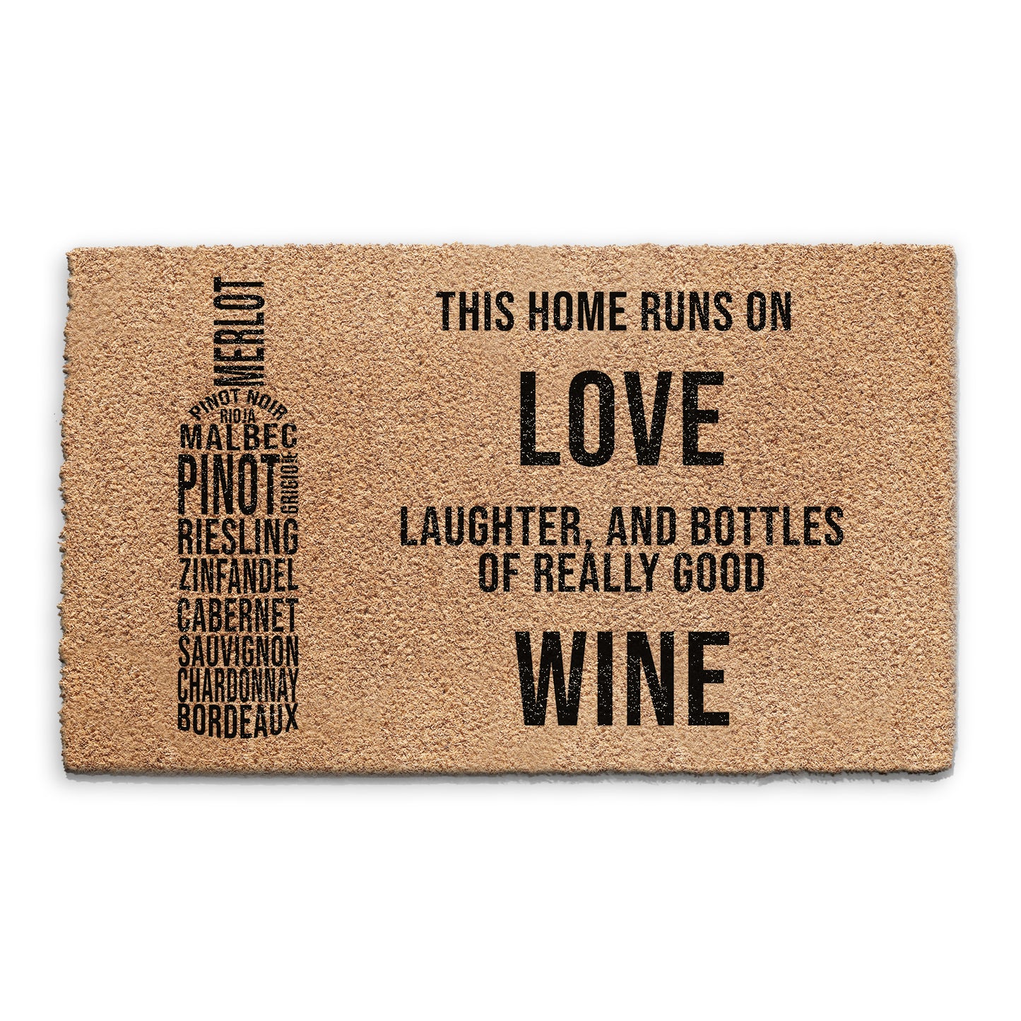 Indoor Doormat Home Runs on Really Good Wine