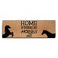 Coir Doormat Home Is Where My Horses Are