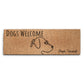 Coir Doormat - Dogs Welcome, People Tolerated