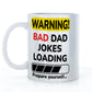 Lustige Tasse zum Vatertag mit Warnung vor schlechten Papa-Witzen